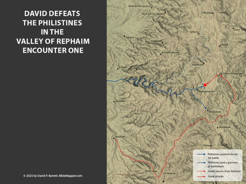 David Defeats the Philistines in the Valley of Rephaim - Encounter One. <br/>Soon after David became king over all Israel, the Philistines sent forces into the central hill country to find David. David heard about their plan and “went down to the stronghold” before the Philistines reached the Valley of Rephaim. After reaching Jerusalem, David led his forces in a frontal attack against the Philistines at a place that came to be called Baal-perazim (‘Lord of bursting forth’), and David’s forces defeated the Philistines. – Slide 10
