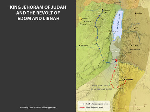 King Jehoram of Judah and the revolt of Edom and Libnah. <br/>King Jehoram (or sometimes Joram) of Judah tried to bring Edom under his control. This apparently led the Levitical city of Libnah to revolt from Judah. After Edom declared their independence, Jehoram set out with his chariots and his army to attack Edom but the Edomites and their chariot commanders surrounded his forces, and Jehoram’s army fled home. – Slide 4