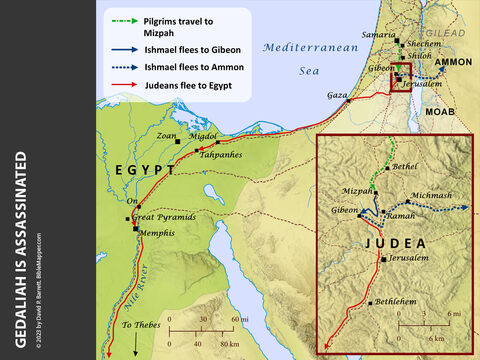 Gedaliah Is Assassinated. <br/>Sometime after the Babylonians destroyed Jerusalem they appointed a Judean named Gedaliah as governor over those who remained in the land.  Ishmael, a member of the Judean royal family killed Gedaliah then escaped to Ammon. The other officials fled to Egypt fearing what the Babylonians would do when they learned that Ishmael had been assassinated. Along the way the Judeans stopped near Bethlehem and consulted Jeremiah, asking him whether they should flee to Egypt. After ten days Jeremiah told the Judeans that they should not go to Egypt and that those who did so would die or suffer hunger there. They ignored Jeremiah's advice and took Jeremiah to Egypt with them. The Lord told Jeremiah to prophesy that the Babylonians would one day seize the land of Egypt as well. – Slide 10