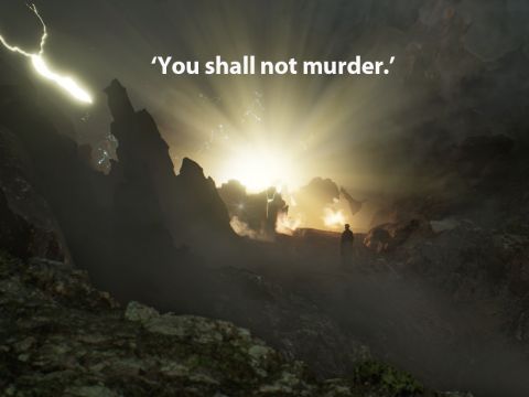 ‘You shall not murder.’ – Slide 14