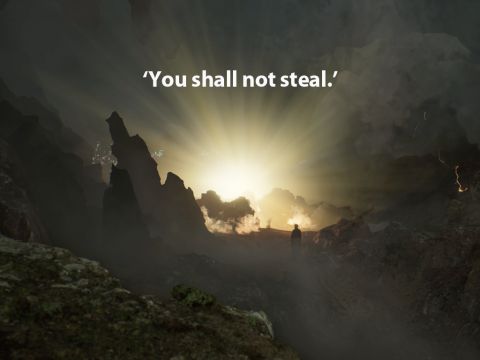 ‘You shall not steal.’ – Slide 16