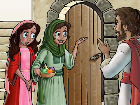 As Jesus was travelling in Bethany He was welcomed into the home of Mary and Martha. – Slide 2