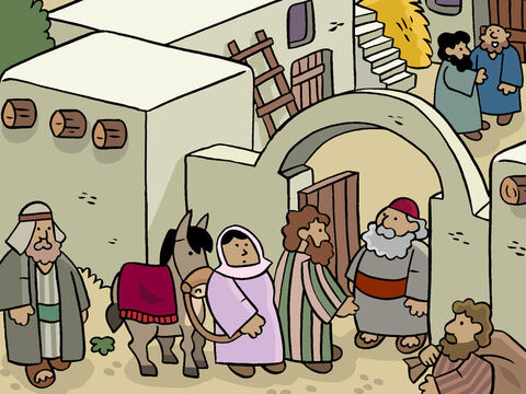 They went to an inn and Joseph asked, ‘We have travelled a long way, and my wife is very tired. Do you have a place we can stay?’ <br/>‘I am so sorry!’ The Innkeeper replied. ‘Bethlehem is very crowded these days. So many people have come to register that I have no room left.’ – Slide 6