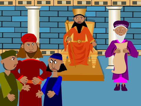 Daniel was very happy but there were some men in the palace who didn’t like him. They were jealous because he was the King’s favourite worker. These men hated Daniel and wanted to get him into trouble. – Slide 5