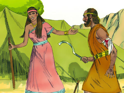 When Barak came looking for Sisera, Jael went out to meet him. ‘Come, and I will show you the man you are looking for,’ she said. Barak followed her into the tent and found Sisera lying there dead. – Slide 18