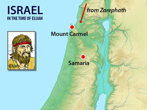 Elijah left Zarephath and travelled south into the land of Israel where King Ahab had been searching for him. The people in Samaria where King Ahab lived were desperate for food and water. They had prayed to Baal thinking that this false god controlled the weather and harvests. – Slide 4