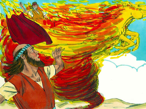 As they were walking and talking, suddenly a chariot of fire and horses of fire appeared and separated the two of them, and Elijah went up to heaven in a whirlwind. Elijah’s cloak fell to the ground. – Slide 10