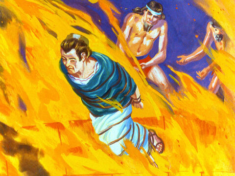 Meshach whose Jewish name meant ‘one who is like God’ was hurled into the furnace. – Slide 32