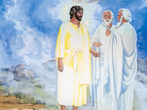 … they saw His glory and the two men standing with Him. – Slide 4