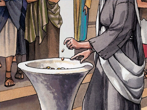 … put in two small copper coins, worth less than a penny. Jesus called His disciples and said to them, ‘I tell you the truth, this poor widow has put more into the offering box than all the others. – Slide 4