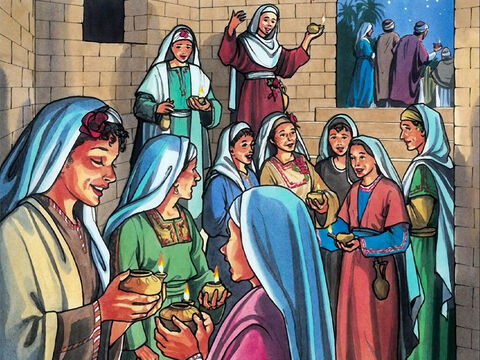‘At that time, the kingdom of heaven will be like ten virgins (bridesmaids) who took their lamps and went out to meet the bridegroom. – Slide 2