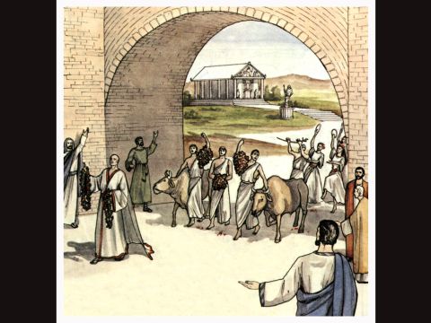 The priest of Zeus, whose temple was just outside the city, brought bulls and wreaths to the city gates because he and the crowd wanted to offer sacrifices to them. – Slide 4