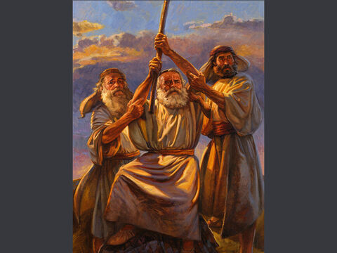 The Fight Against Amalek. <br/>But Moses' hands grew weary, so they took a stone and put it under him, and he sat on it, while Aaron and Hur held up his hands, one on one side, and the other on the other side. So his hands were steady until the going down of the sun. <br/>Exodus 17:12 <br/>Full text: Exodus 17:8-16 – Slide 6