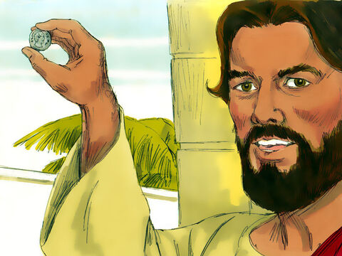 ‘Whose image do you see on it?’ Jesus asked ‘Caesar’s,’ came the reply. – Slide 10