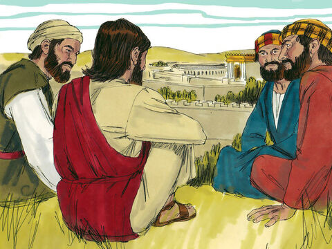 As Jesus was sitting on the Mount of Olives opposite the temple, Peter, James, John and Andrew asked, ‘Tell us, when will these things happen? And what signs will there be that these things are about to take place?’ – Slide 3