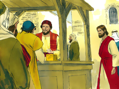 He saw a booth where tax was collected. Tax collectors were very unpopular with the local people as they worked for the Romans and often overcharged and cheated people out of money. The person at the booth had the Jewish name Levi and the Greek name Matthew. – Slide 2