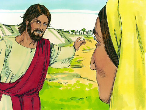 ‘Give me that water so I will never be thirsty again,’ the woman demanded.‘Go and call your husband,’ Jesus told her, ‘and come back.’‘I don't have a husband,’ she protested. – Slide 7