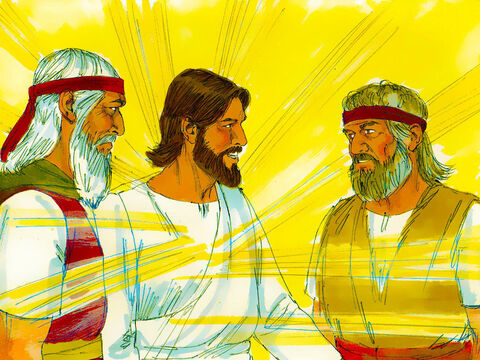 Two men, Moses and Elijah, appeared in glorious splendour, talking with Jesus. They talked about the things that were about to happen to Jesus to fulfill the scriptures. – Slide 5
