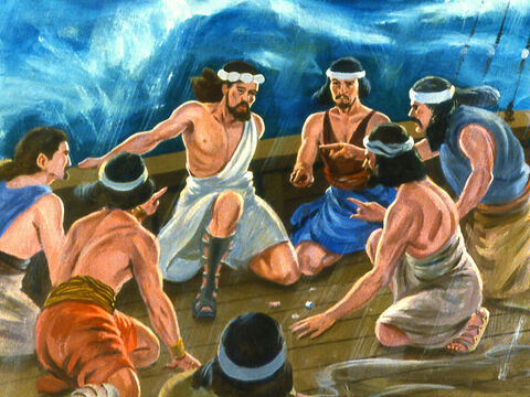 And it just so happened that Jonah was shown to be the guilty one. The sailors demanded to know who he was and what he had done to upset God. – Slide 21
