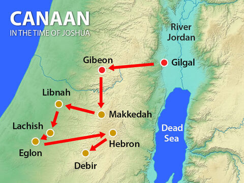 The Israelites went to capture the cities of Libnah then Eglon, Hebron and Debir before returning victoriously to Gilgal. – Slide 15