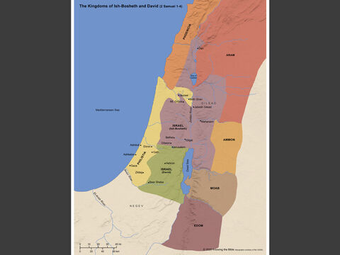 The Kingdoms of Ish-Bosheth and David (2 Samuel 1-4). – Slide 2