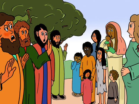 ‘No way!’ came the reply from Jesus’ disciples. ‘Jesus does not have time to see children.’ – Slide 5