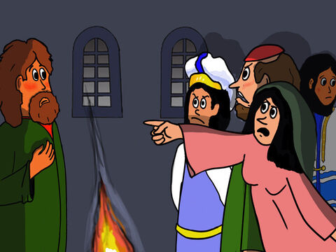 Peter was standing by the fire warming himself. He was asked again, ‘Aren’t you one of His disciples too?’ – Slide 33