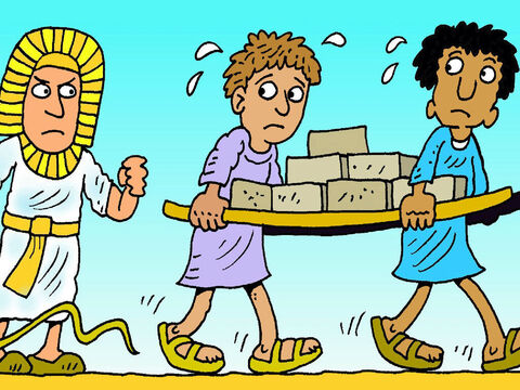 The children of Israel grew up to be big and strong and had to work hard for Pharaoh. King Pharaoh said, ‘I will take away all the baby boys before they are stronger than me.’ – Slide 1