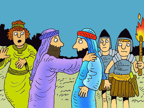 Judas took the temple guards to the Mount of Olives to find Jesus. As he went to greet Jesus with a kiss on the cheek, to show them who to arrest. Jesus asked, ‘Judas will you betray me with a kiss?’ – Slide 6