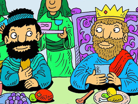 So, every day, for the rest of his life, Mephibosheth ate at the King’s table, with the king’s sons. King David took care of him. – Slide 7
