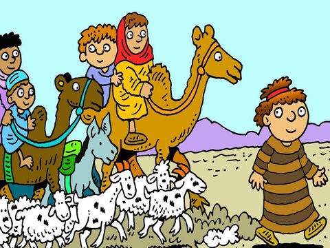 Jacob put his wives and children on the camels and they all left without saying goodbye. Laban was busy shearing sheep and didn’t miss them for three days. – Slide 3