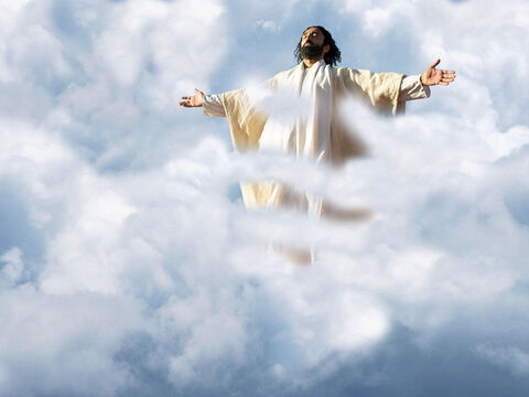 Soon afterwards, Jesus rose into the sky and disappeared into a cloud, leaving them staring after him. – Slide 12