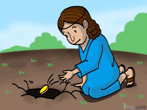 But the servant with 1 coin dug a hole and hid his master's money in the ground. – Slide 4