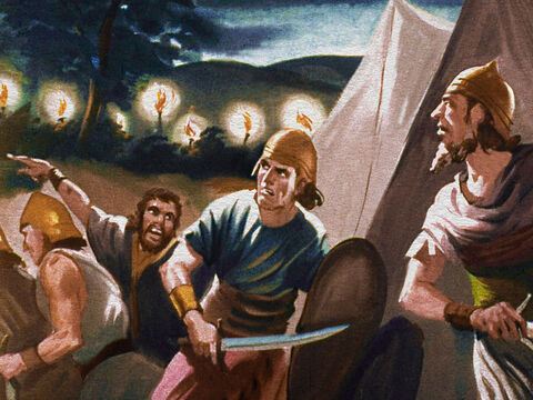 In a matter of seconds the camp of the Midianites was a scene of fear and confusion. They thought a great army had taken them by surprise. – Slide 31