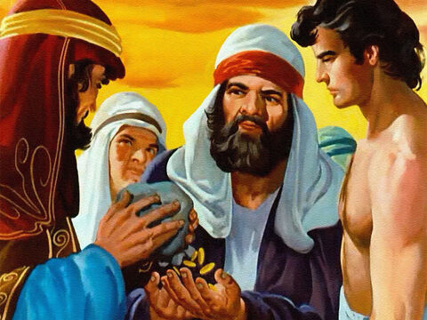 For twenty pieces of silver they sold him as a slave. Now the traders would take him far away. The brothers thought they would never see Joseph again. – Slide 27