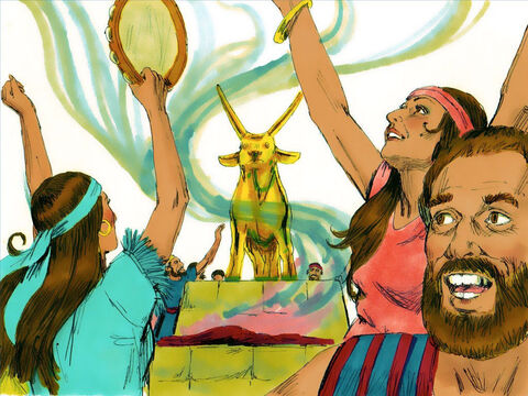 Early the next day, people sacrificed burnt offerings, ate, drank and started a wild, noisy party worshipping the golden calf. – Slide 7