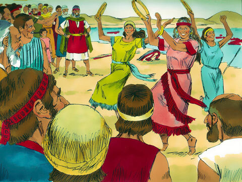 Aaron’s sister Miriam the prophet and the women, took tambourines and led everyone in dancing to celebrate. – Slide 21