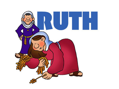 Ruth.  <br/>During the time of the judges, a famine strikes the land, and a man of Bethlehem takes his family out of Israel to live in Moab. There, he and his two sons die. His widow, Naomi, returns to Israel along with one of her daughters-in-law, a Moabitess named Ruth. Back in Bethlehem, the two women face hardship, and Ruth gathers what food she can by gleaning in a barley field owned by a man named Boaz. Ruth is noticed by Boaz, and he gives her extra help. Since Boaz is related to Naomi’s late husband, he has the legal opportunity to redeem the family property and raise up an heir in the name of the deceased. Ruth asks Boaz to do just that, and Boaz agrees. He marries Ruth and purchases the property that had belonged to Naomi. Boaz and Ruth become the great-grandparents of Israel’s greatest king, David. – Slide 4