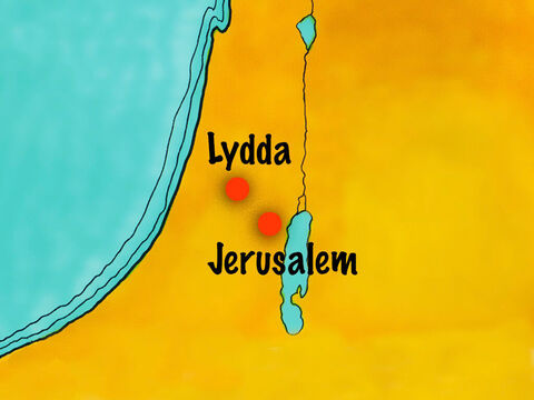 He went to Lydda on the route from Jerusalem to the coast. – Slide 2