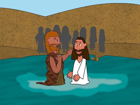 John did not want to baptise Jesus because he knew Jesus had never sinned. But Jesus said to him ‘Let it happen because we must do everything God asks us to do.’ – Slide 3