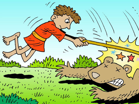 The bear would thrust out his claws but David would keep on the attack. He explained to King Saul, ‘If it turns on me, I catch it by the jaw and club it to death.’ – Slide 14
