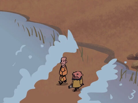 At once a path opened up in the river and the two of them walked across on dry ground. – Slide 18