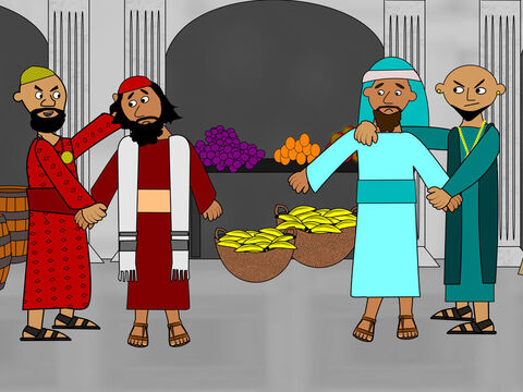 The men blamed Paul and Silas for losing all their money and they grabbed hold of them in the market place. – Slide 7