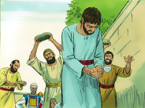 They took off their coats and put them at the feet of a man called Saul. Then they started hurling large stones at Stephen. – Slide 15