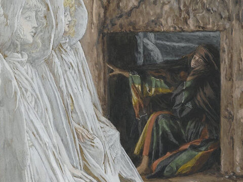 Now Mary Magdalene had stood outside the tomb crying. As she wept, she bent over to look into the tomb and saw two angels in white, seated where Jesus’ body had been, one at the head and the other at the foot. They asked her, ‘Why are you crying?’ <br/>‘They have taken my Lord away,’ she said, ‘and I don’t know where they have put Him.’ <br/>(John 20:11-13). <br/>Mary Magdalene Questions the Angels in the Tomb - James Tissot - Brooklyn Museum. – Slide 6