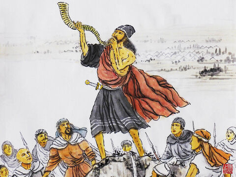 Judges 6:33-35 <br/>The Spirit of God came on Gideon and he blew a trumpet to call the Israelites to battle. Messengers were sent out to gather the fighting men. – Slide 5