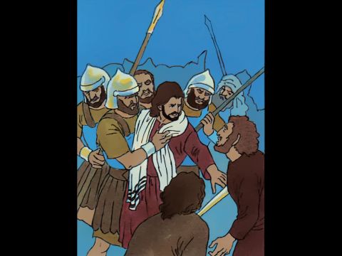 Jesus: ‘Put your sword away Peter! Shall I not drink the cup of suffering the Father has given me?’ <br/>Jesus touches the man’s ear and heals him. – Slide 12