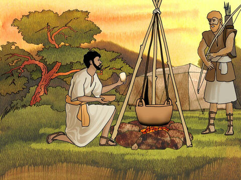When Jacob had cooked stew, Esau came in from the field and he was famished; and Esau said to Jacob, 'Please let me have a swallow of that red stuff there, for I am famished.' Therefore his name was called Edom. <br/>But Jacob said, 'First sell me your birthright.' (Genesis 25:29-31 - NASB) – Slide 3