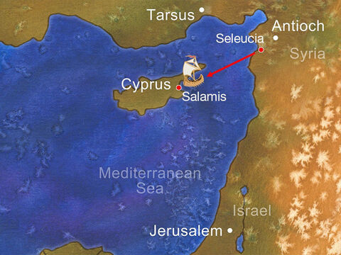 When they reached Salamis, they began to proclaim the word of God in the synagogues of the Jews. – Slide 11