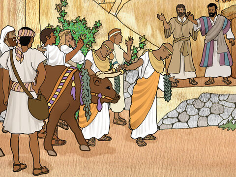 The excited crowds forgot that Paul talked about the Lord Jesus Christ and thought that Paul and Barnabas were gods. Even the priest from the pagan temple brought cattle and garlands to honour them as gods. – Slide 6